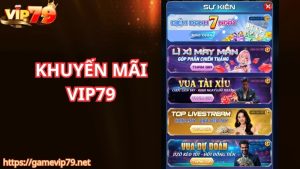 Giới thiệu chương trình khuyến mãi VIP79