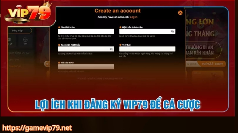 Lợi ích khi đăng ký chơi VIP79