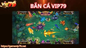 Tìm hiểu sự phát triển của bắn cá VIP79